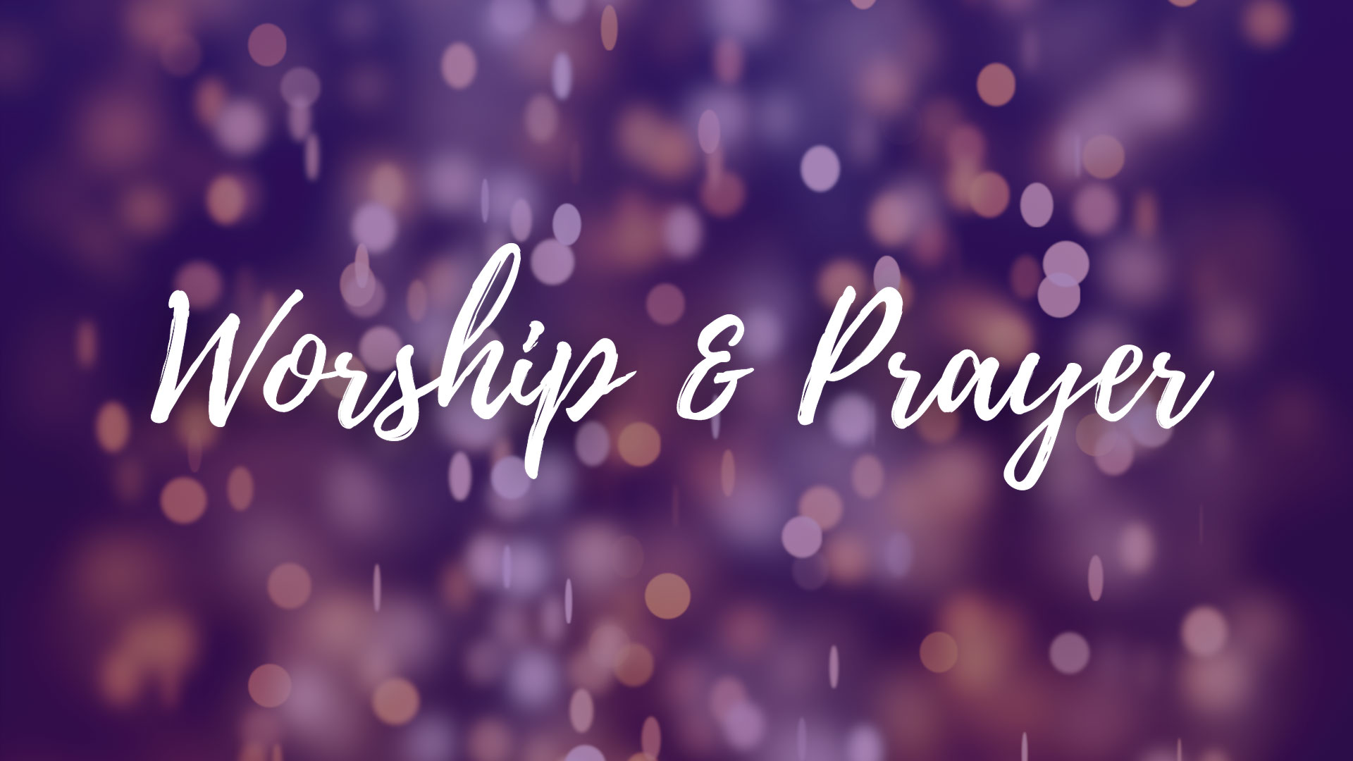 worship and prayer