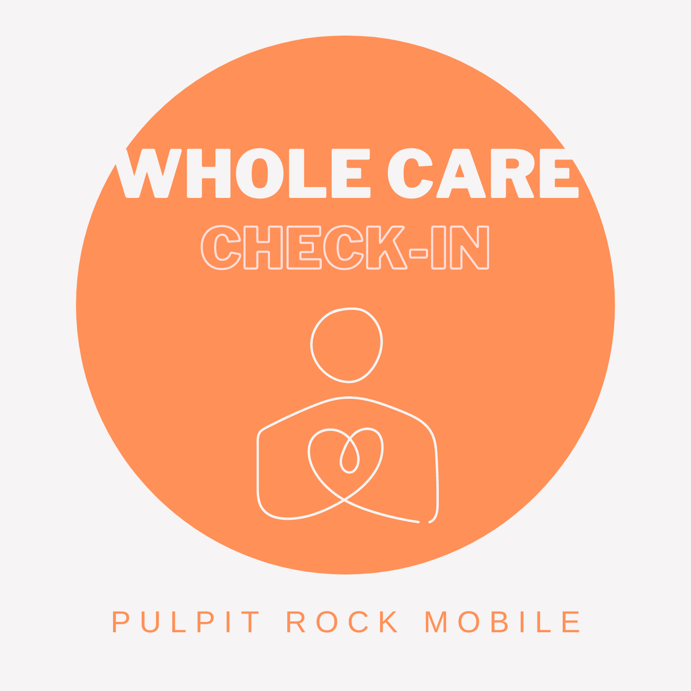 Pulpit Rock Mobile | Whole Care