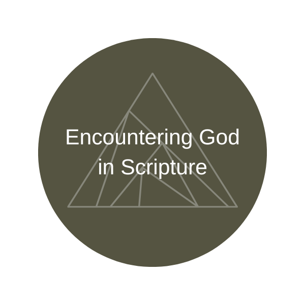 Encountering God in Scripture