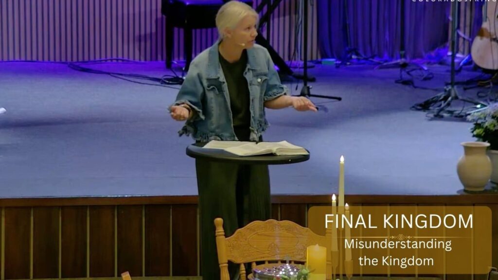 Final Kingdom: Misunderstanding the Kingdom